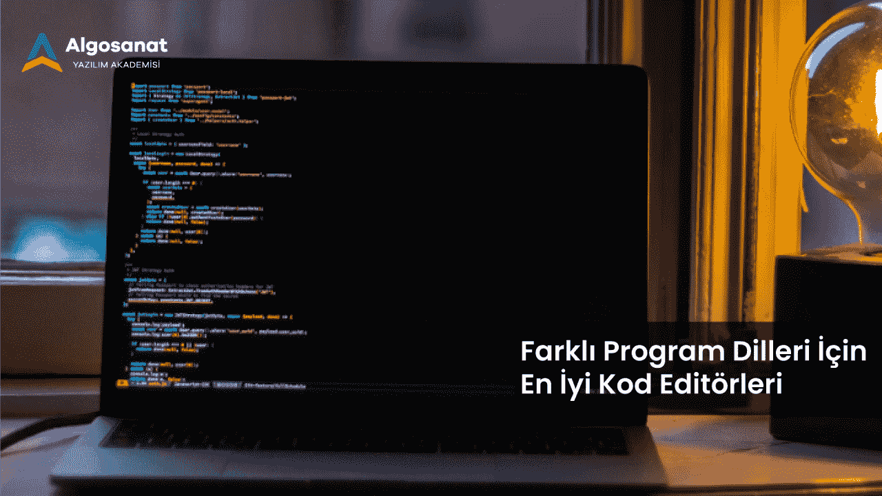 Yazılımcılar için en iyi kod editörleri